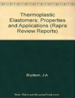 Thermoplastic Elastomers - Properties and Applications